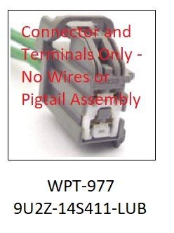 New Connector & Terminals for WPT-977 / 3U2Z-14S411-LUB