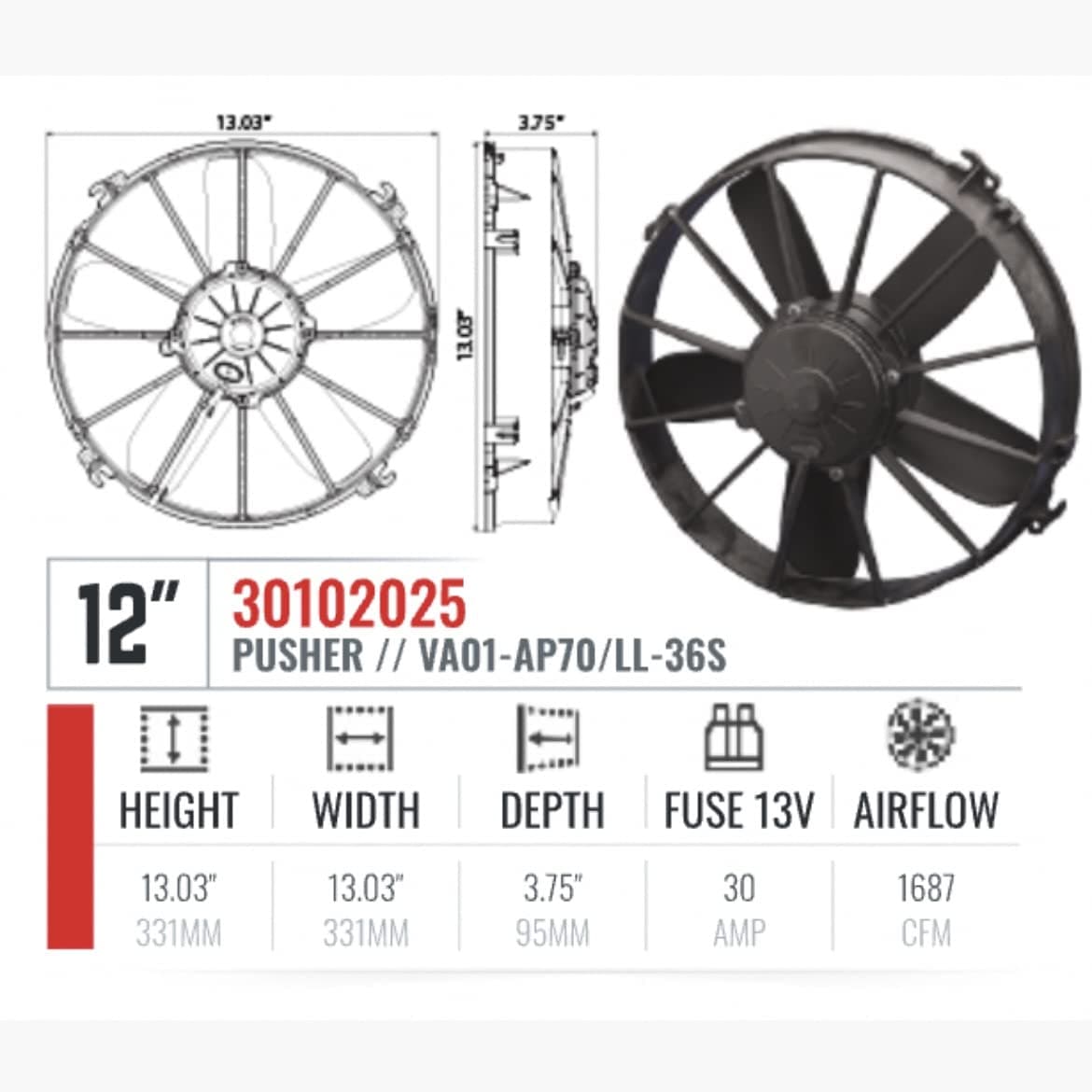 SPAL 12" SPAL Fan - 30102025 12" 12 Volt Pusher Fan 1687 CFM Cooling Radiator or Thermo King Tripac APU Evolution Carrier etc - with FR-PT Fan Harness. Catalog P/N VA01-AP70/LL-36S SPAL Fan - 30102025 12" 12 Volt Pusher Fan 1687 CFM 