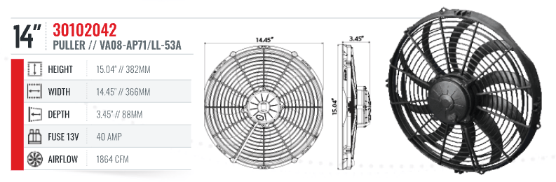 SPAL 14" SPAL Fan - 30102042 14" 12 Volt Puller Fan High Performance Curved Blade 1864 cfm VA08-AP71/LL-53A SPAL Fan - 30102042 14" 12 Volt Puller Fan 1864 cfm 