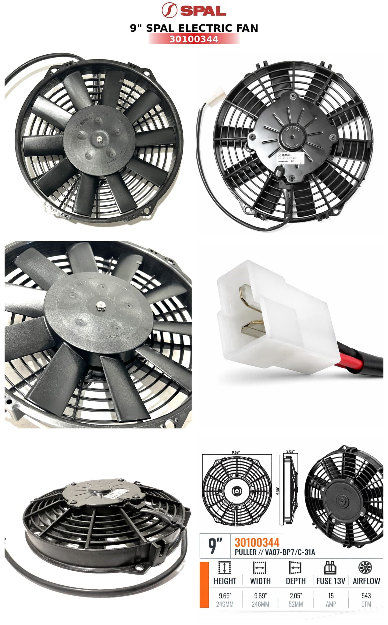 SPAL 9" SPAL Fan - 30100344 9" 24 Volt Puller Fan Straight Blade 543 cfm VA07-BP7/C-31A 24V Truck Air 06-3499, MEI 3499 SPAL Fan - 30100344 9" VA07-BP7/C-31A 24V Truck Air 06-3499, MEI 3499