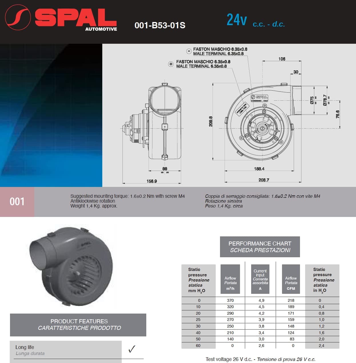 SPAL Blower SPAL Fan - 30000301 24 Volt Single Wheel Blower Fan Long Life 218 CFM, p/n 001-B53-01S SPAL Fan - 30000301 24 Volt Single Wheel Blower Fan