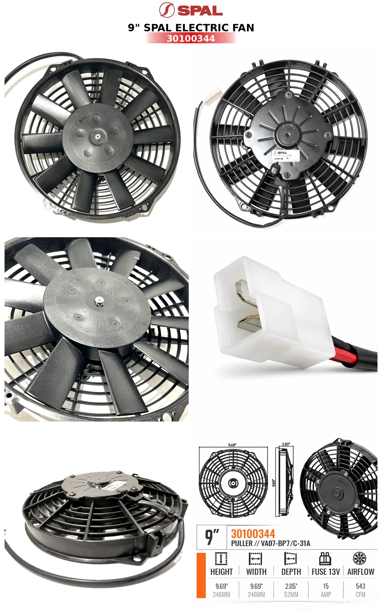 SPAL Fan - 30100344 9" 24 Volt Puller Fan Straight Blade 543 cfm VA07-BP7/C-31A 24V Truck Air 06-3499, MEI 3499